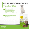 Tomlyn Relax & Calm Chicken-Flavored Chew for Medium & Large Dogs